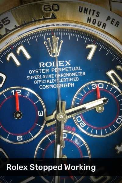 rolex stopped working after not wearing|why is my rolex watch not working.